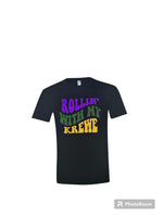 Rollin W my Krewe tee