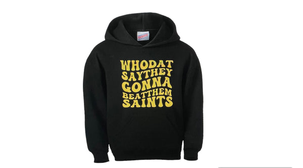 Who Dat Gonna Hoodie