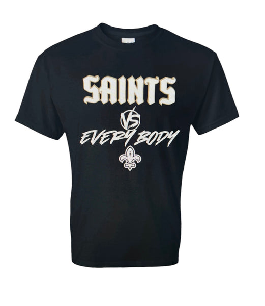 Saints VS Everybody Tee