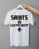 Saints VS Everybody Tee