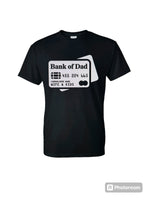 Bank of Dad Tee
