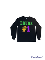 Drunk # Long Sleeve Tee