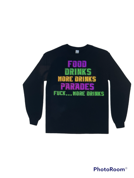 More Drinks Long Sleeve Unisex Tee